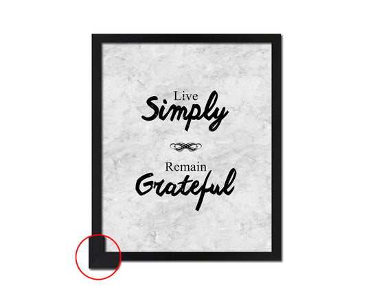Live simply remain grateful Quote Framed Print Wall Art Decor Gifts