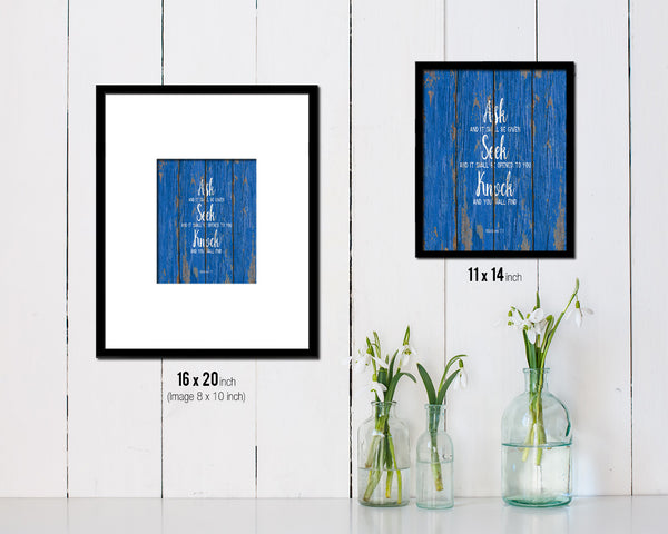 Ask Seek and Knock, Matthew 7:7 Quote Framed Print Home Decor Wall Art Gifts