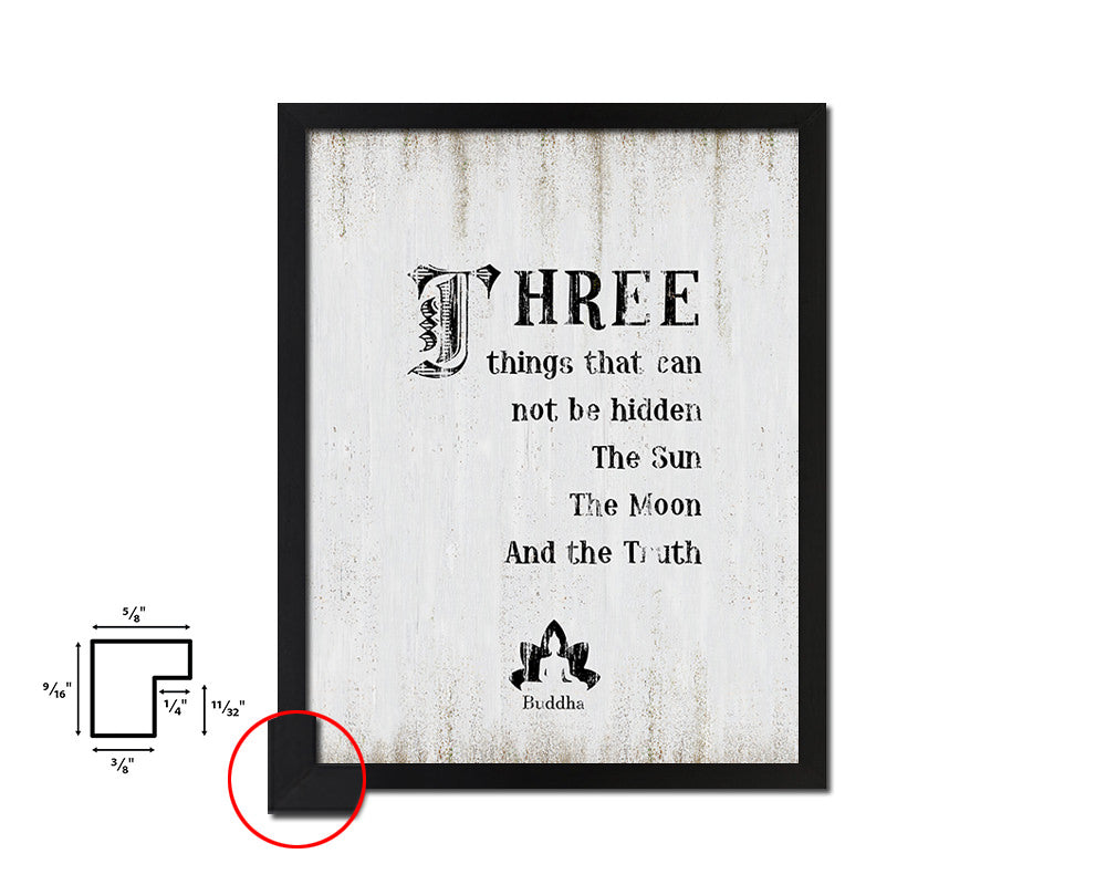 Three things that can not be hidden Quote Wood Framed Print Wall Decor Art