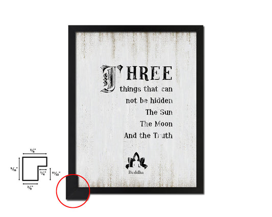 Three things that can not be hidden Quote Wood Framed Print Wall Decor Art