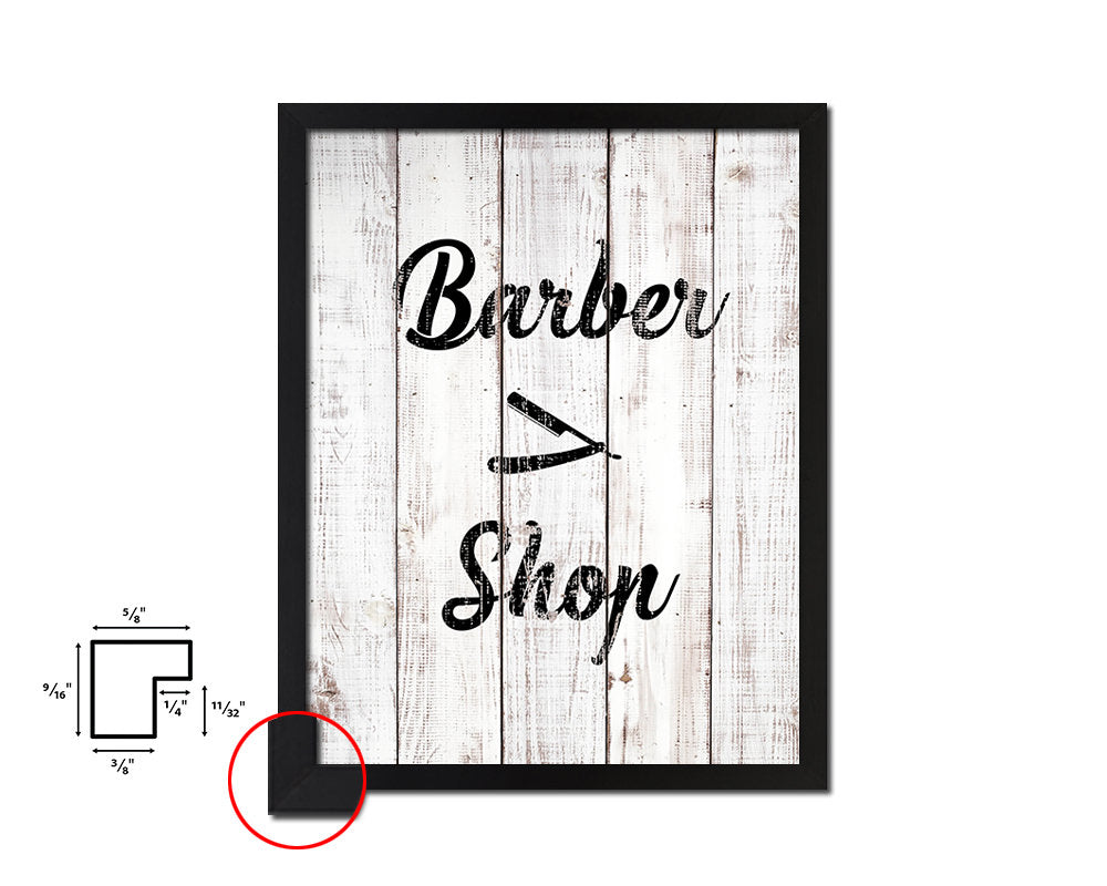 Barber Shop White Wash Quote Framed Print Wall Decor Art