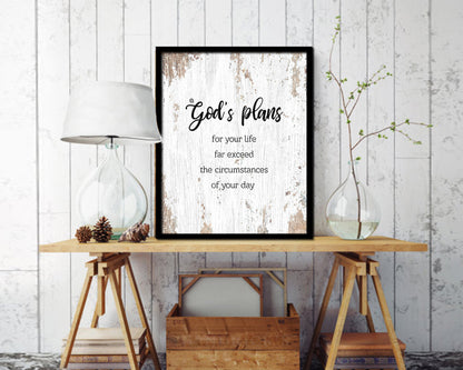 God's plans for your life far exceed the circumstances Quote Wood Framed Print Home Decor Wall Art Gifts