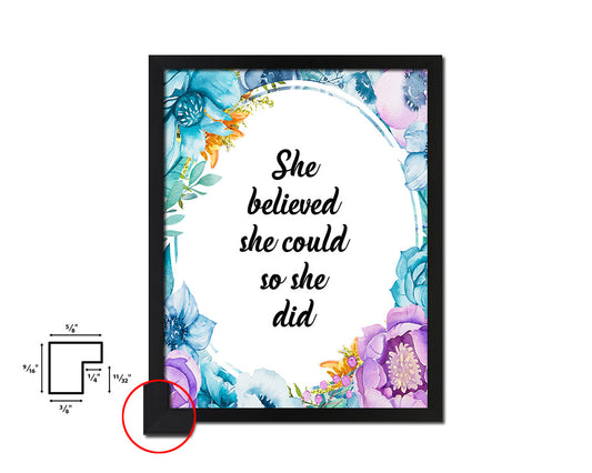She believed she could so she did Quote Boho Flower Framed Print Wall Decor Art
