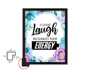 A good laugh recharges your energy Quote Boho Flower Framed Print Wall Decor Art