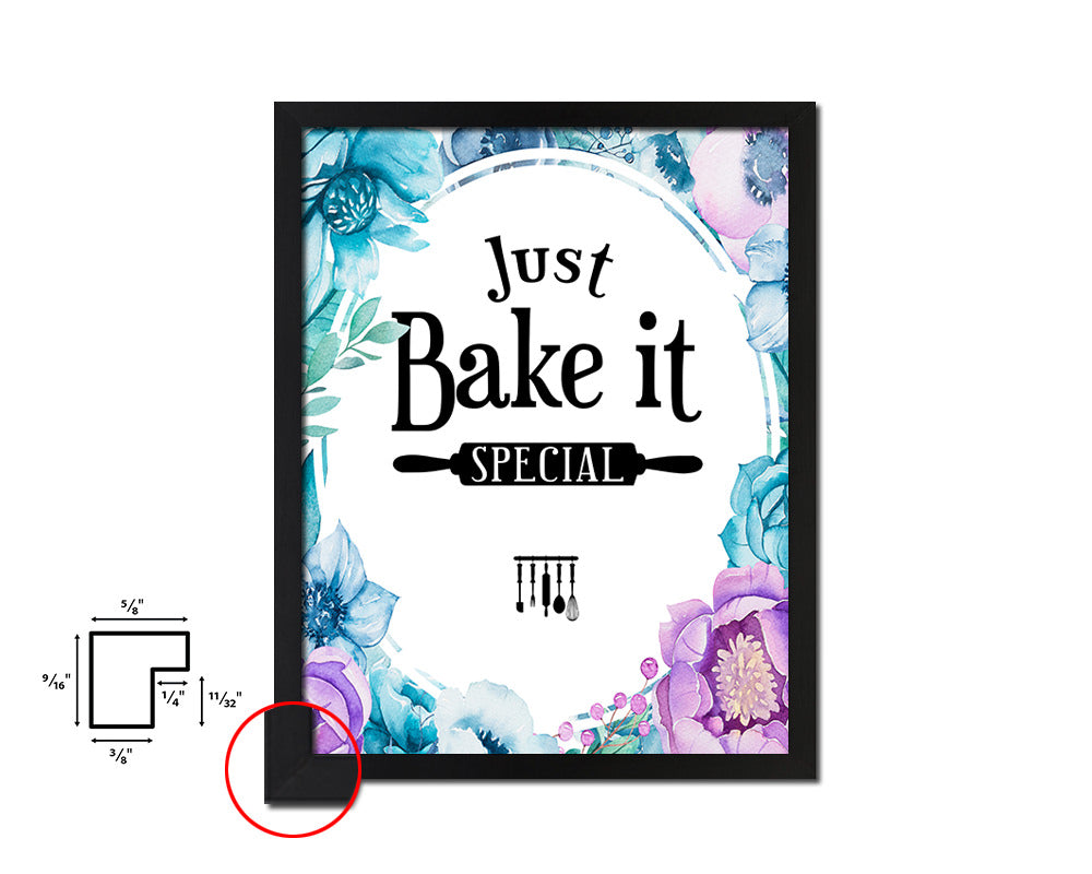 Just bake it special Quote Boho Flower Framed Print Wall Decor Art