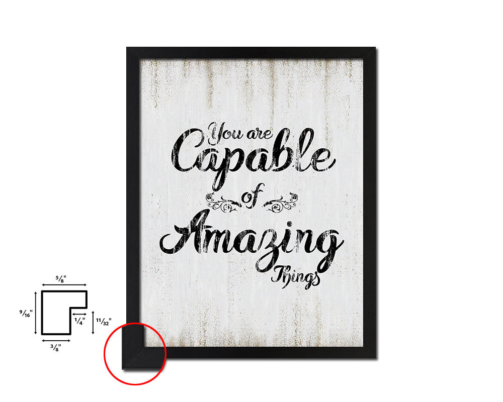 You are capable of amazing things Quote Wood Framed Print Wall Decor Art