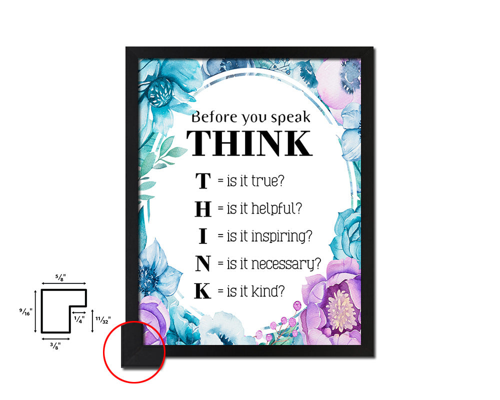 Before you speak think Quote Boho Flower Framed Print Wall Decor Art