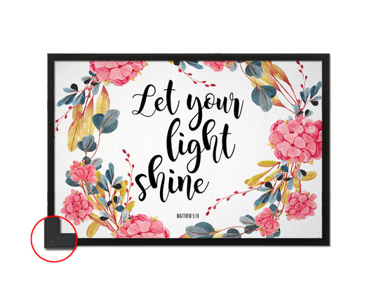 Let your light shine Quote Framed Print Wall Decor Art Gifts