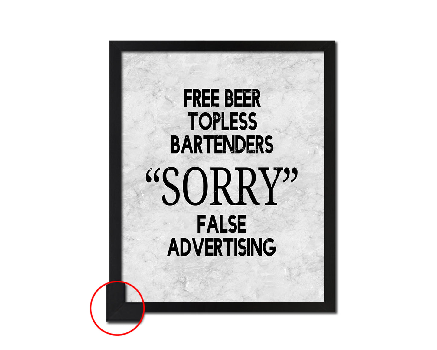 Free beer topless bartenders sorry false advertising Quote Framed Print Wall Art Decor Gifts