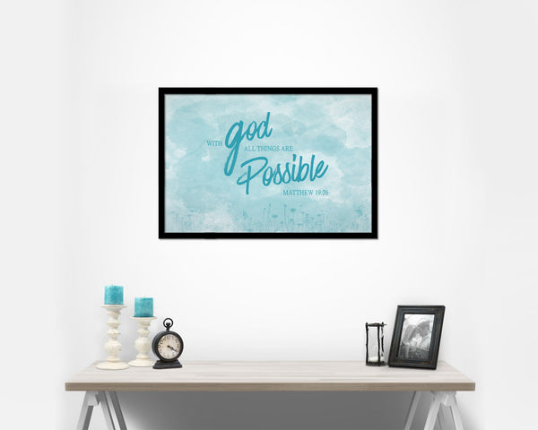 With God all things are possible, Matthew 19:26 Bible Verse Scripture Framed Art