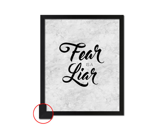 Fear is a liar Quote Framed Print Wall Art Decor Gifts