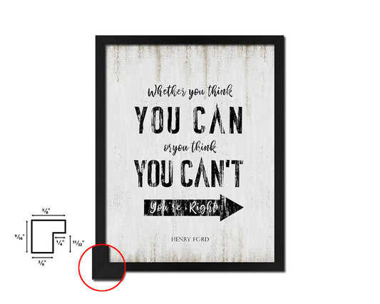 Whether you think you can Quote Wood Framed Print Wall Decor Art