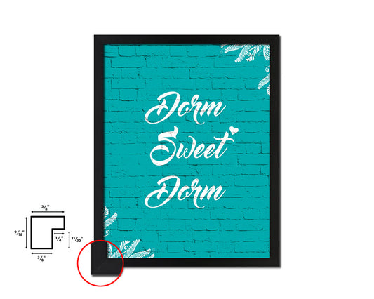 Dorm Sweet Dorm Quote Framed Print Home Decor Wall Art Gifts