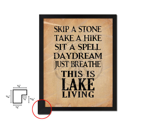 Skip a stone take a hike Quote Paper Artwork Framed Print Wall Decor Art