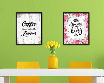 Coffee drinkers make better lovers Quote Framed Artwork Print Wall Decor Art Gifts