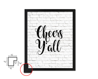 Cheers y'all Quote Framed Artwork Print Home Decor Wall Art Gifts