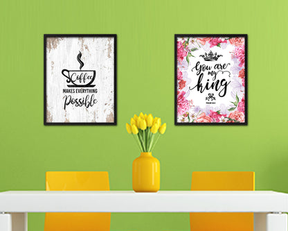 Coffee makes everything possible Quote Framed Artwork Print Wall Decor Art Gifts