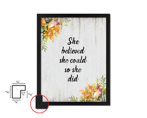 She believed she could so she did Quote Wood Framed Print Wall Decor Art