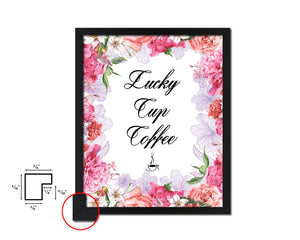 Lucky cup coffee Quote Framed Artwork Print Wall Decor Art Gifts