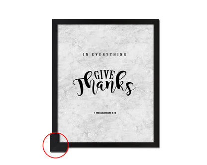 In everything give thanks, 1 Thessalonians 5:18 Bible Scripture Verse Framed Print Wall Art Decor Gifts