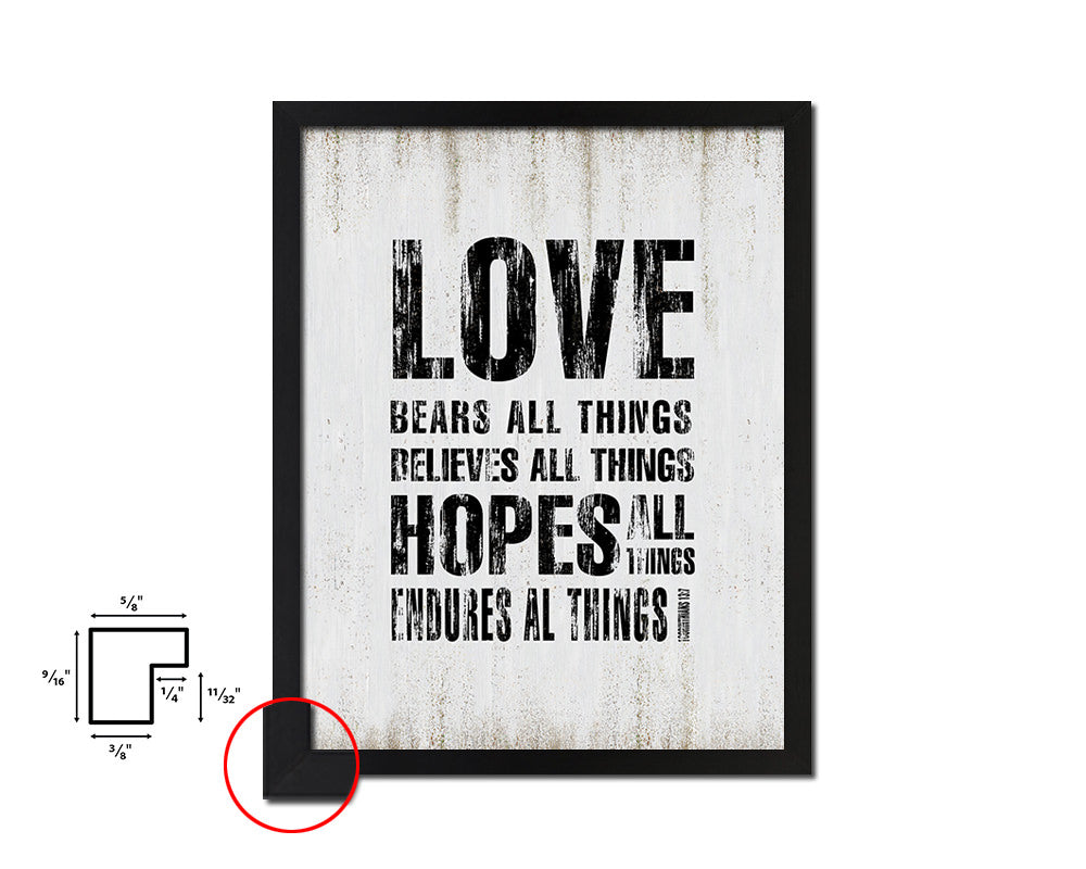 Love bears all things believes all things hopes Quote Wood Framed Print Wall Decor Art
