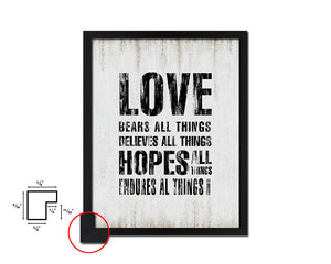 Love bears all things believes all things hopes Quote Wood Framed Print Wall Decor Art