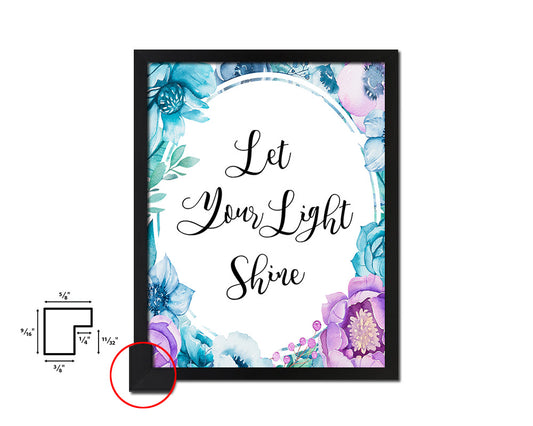 Let your light shine Quote Boho Flower Framed Print Wall Decor Art