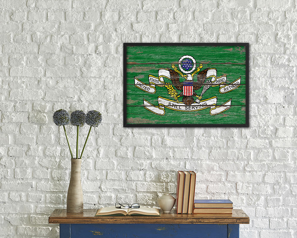 US Army Retired Still Serving Wood Rustic Flag Wood Framed Print Wall Art Decor Gifts