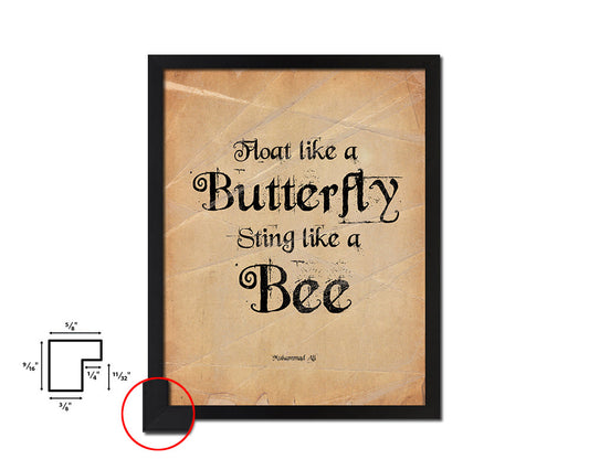 Float like a butterfly sting like a bee Quote Paper Artwork Framed Print Wall Decor Art