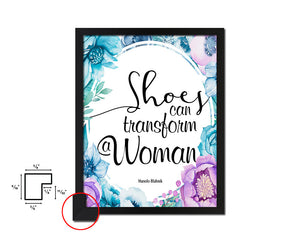 Shoes can transform a woman Quote Boho Flower Framed Print Wall Decor Art