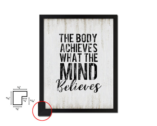 The body achieves what the mind believes Quote Wood Framed Print Wall Decor Art