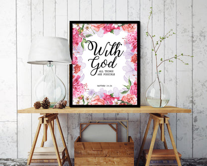 With God all things are possible, Matthew 19:26 Quote Framed Print Home Decor Wall Art Gifts