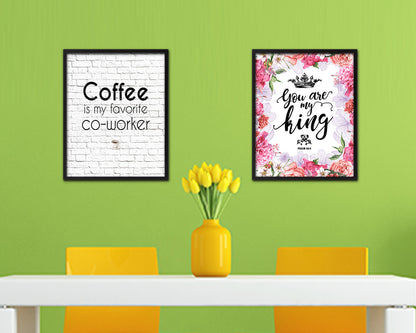 Coffee is my favorite co-worke Quote Framed Artwork Print Wall Decor Art Gifts