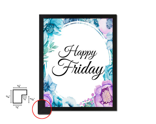 Happy friday Quote Boho Flower Framed Print Wall Decor Art