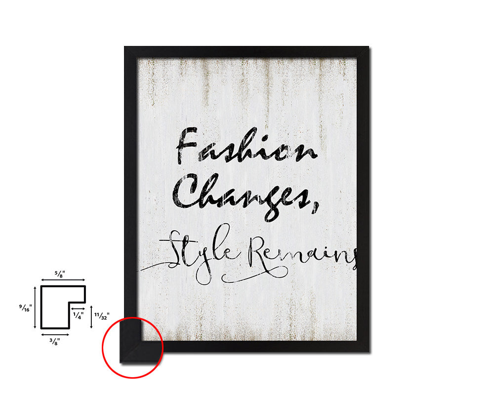 Fashion changes style remains Quote Wood Framed Print Wall Decor Art