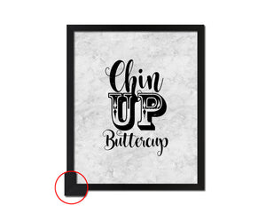 Chin up buttercup Western Quote Framed Print Wall Art Decor Gifts