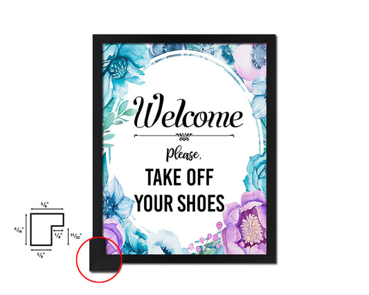 Please take off your shoes Quote Boho Flower Framed Print Wall Decor Art