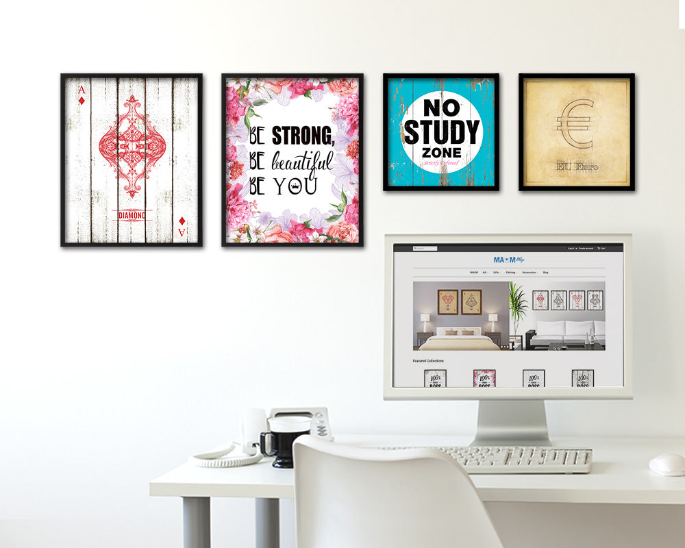 Be strong be beautiful be you Quote Framed Print Home Decor Wall Art Gifts