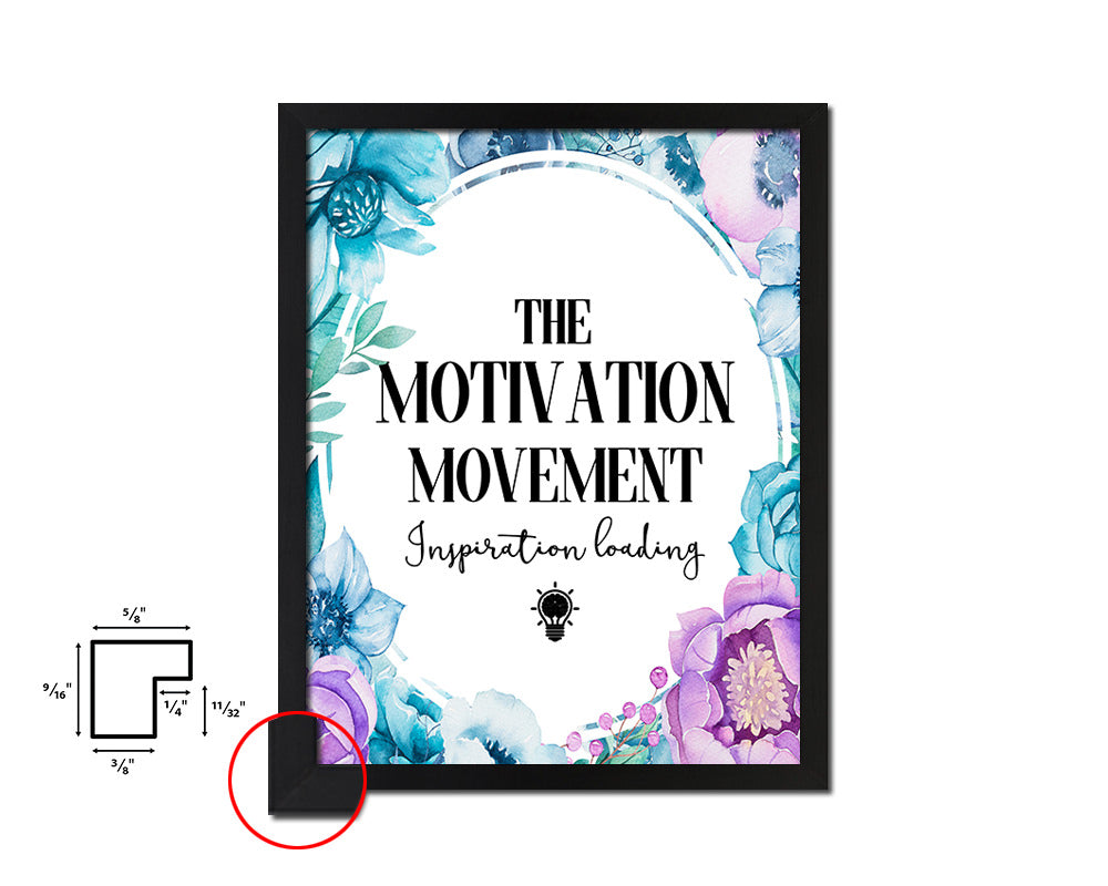 The motivation movement inspiration Quote Boho Flower Framed Print Wall Decor Art