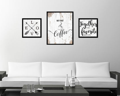 But first coffee Quote Framed Artwork Print Wall Decor Art Gifts