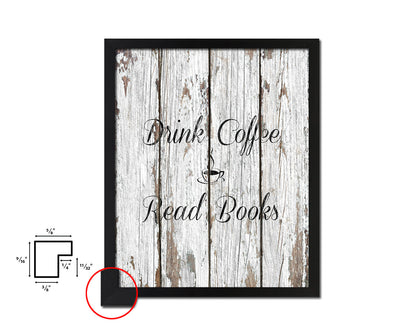 Drink coffee read books Quote Framed Artwork Print Wall Decor Art Gifts