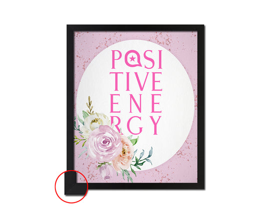 Positive Energy Quote Framed Print Wall Decor Art Gifts