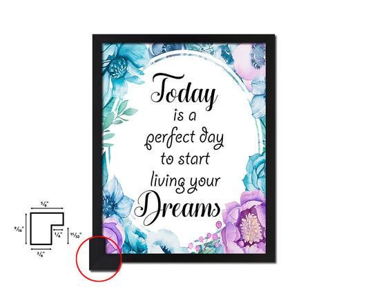 Today is a perfect day to start living Quote Boho Flower Framed Print Wall Decor Art