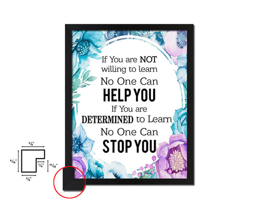 If you are not willing to learn Quote Boho Flower Framed Print Wall Decor Art