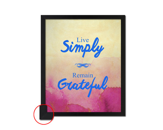 Live simply remain grateful Quote Framed Print Wall Decor Art Gifts