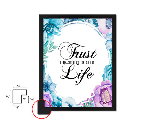 Trust the timing of your life Quote Boho Flower Framed Print Wall Decor Art