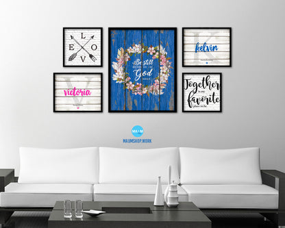 Be still and know that I am God, Psalm 46:10 Quote Framed Print Home Decor Wall Art Gifts