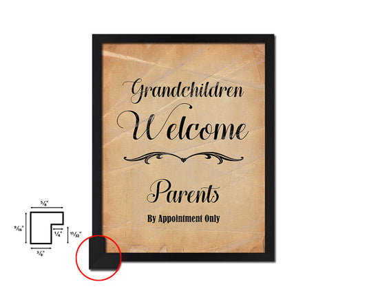 Grandchildren welcome parents Quote Paper Artwork Framed Print Wall Decor Art