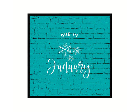 Baby Due In January Pregnancy Announcement Personalized Frame Print Wall Decor Art Gifts