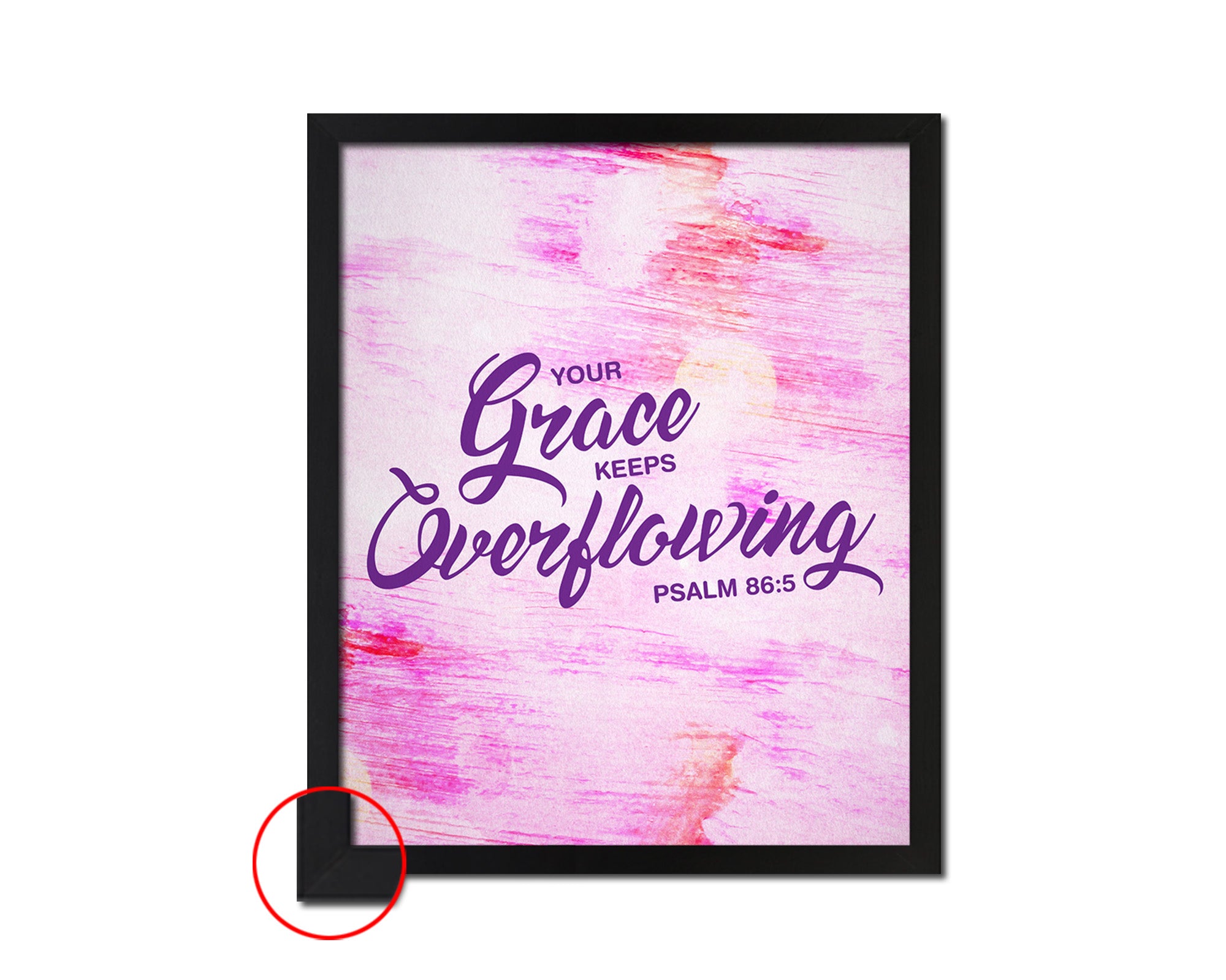 Your grace keeps overflowing, Psalm 86:5 Bible Verse Scripture Framed Print Wall Decor Art Gifts